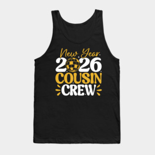 Retro New Year Two Thousand Twenty Six Cousin Crew Celebration Typography Design Tank Top