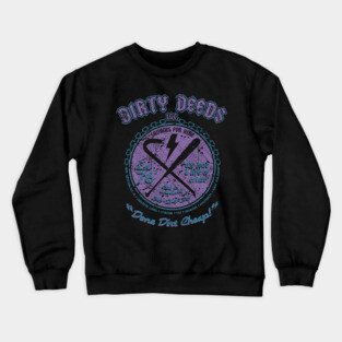 "DIRTY DEEDS" PURPLE BLUE Crewneck Sweatshirt