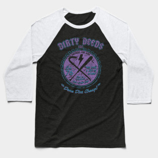 "DIRTY DEEDS" PURPLE BLUE Baseball T-Shirt