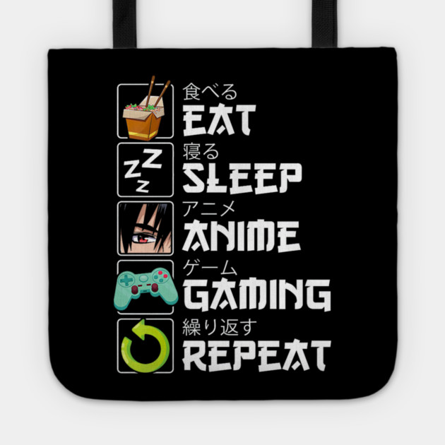 Eat Sleep Anime Gaming Repeat Kawaii Otaku Tote by yangho