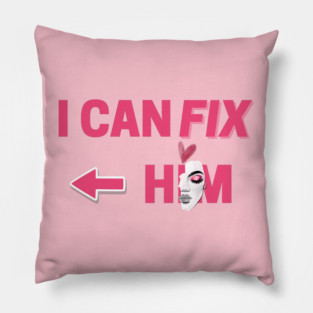 I Can Fix Him Couples Matching Pillow