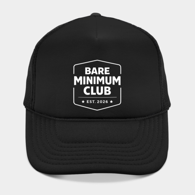 Bare Minimum Club Est 2026 Vintage Badge by Silly Me Studio