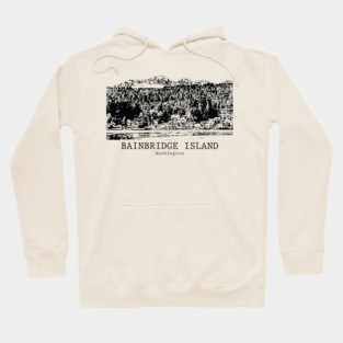 Bainbridge Island - Washington Hoodie