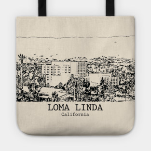Loma Linda - California Tote
