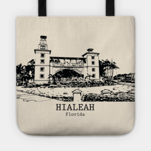Hialeah - Florida Tote