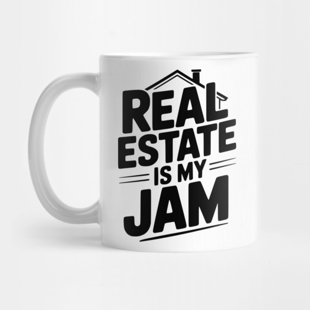 Real Estate is My Jam by Frank Ring