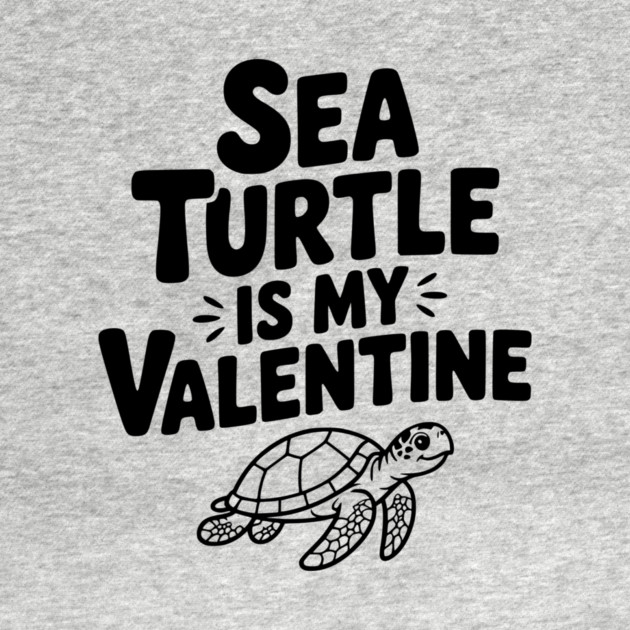 Sea Turtle is My Valentine by Frank Ring