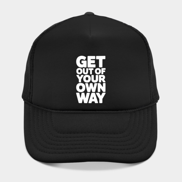 Get Out of Your Own Way by Frank Ring