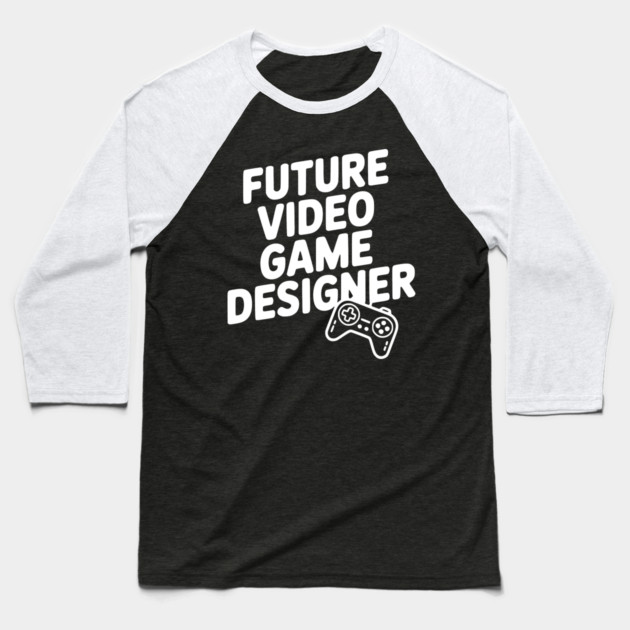Future Video Game Designer Baseball T-Shirt by Frank Ring