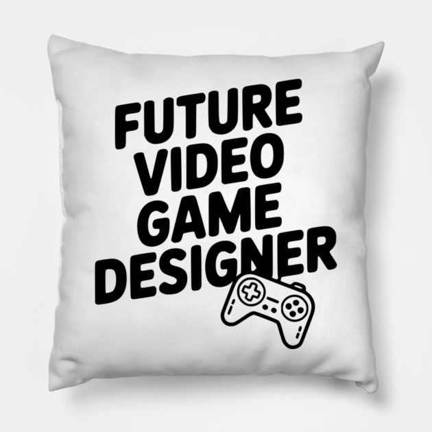 Future Video Game Designer Pillow by Frank Ring