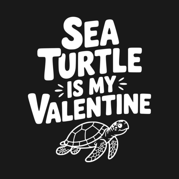 Sea Turtle is My Valentine by Frank Ring