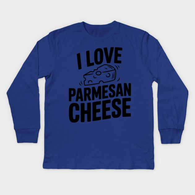 I Love Parmesan Cheese Kids Long Sleeve T-Shirt by Frank Ring