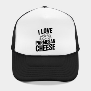 I Love Parmesan Cheese Hat