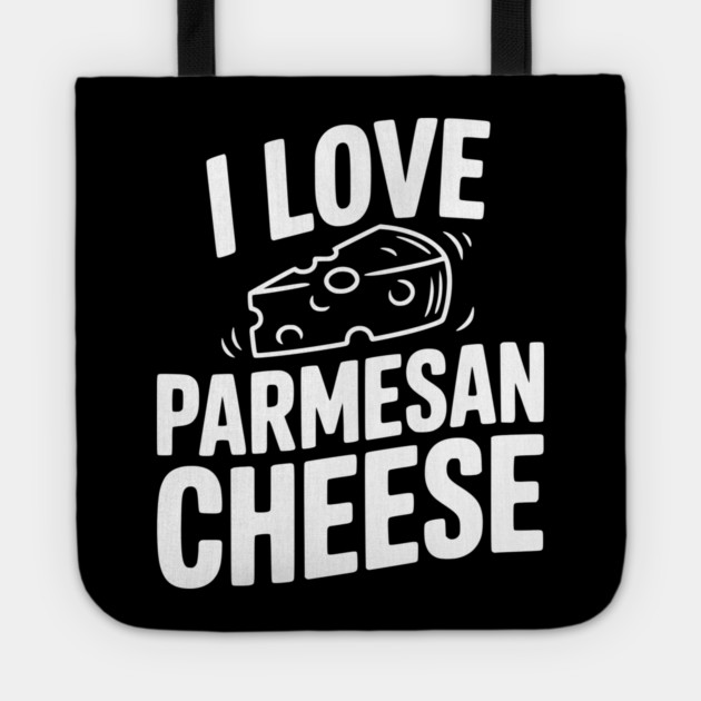 I Love Parmesan Cheese Tote by Frank Ring