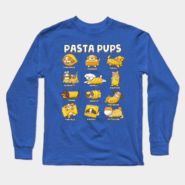 Pasta Pups Long Sleeve T-Shirt by GoshWow®