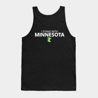 I Stand With Minnesota State Pride Minnesotan Resident ICE Out Tank Top