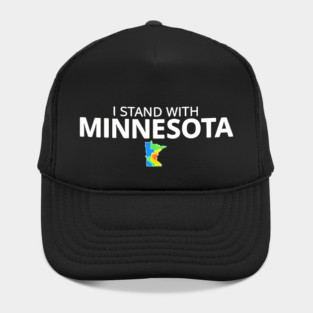 I Stand With Minnesota State Pride Minnesotan Resident ICE Out Hat