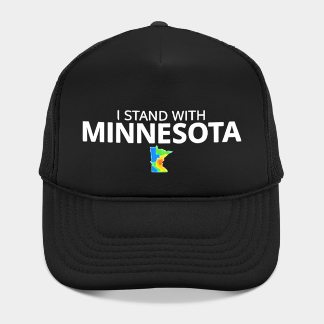 I Stand With Minnesota State Pride Minnesotan Resident ICE Out by Donald's Store 2