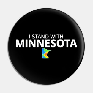 I Stand With Minnesota State Pride Minnesotan Resident ICE Out Pin