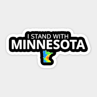 I Stand With Minnesota State Pride Minnesotan Resident ICE Out Sticker