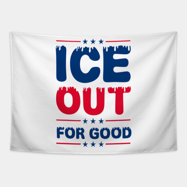 Ice Out For Good Tapestry by Donald's Store 2