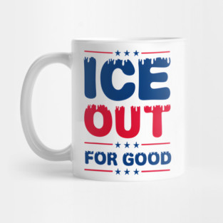 Ice Out For Good Mug