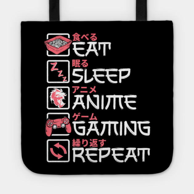 Eat Sleep Anime Gaming Repeat Otaku Gamer Japanese Anime Tote by yangho