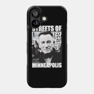 Bruce Springsteen streets of Minneapolis anti ICE Phone Case