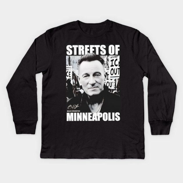 Bruce Springsteen streets of Minneapolis anti ICE Kids Long Sleeve T-Shirt by Donald's Store 2
