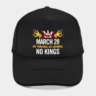 March 28 No Thrones No Crowns No Kings 2026 Hat