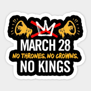 March 28 No Thrones No Crowns No Kings 2026 Magnet