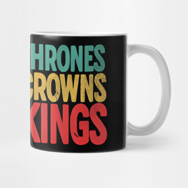 No Thrones No Crowns No Kings by Donald's Store 2