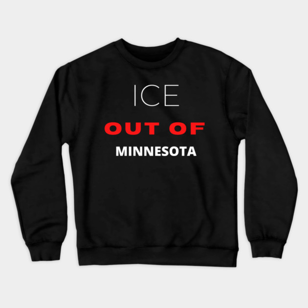 Ice out of Minneapolis Crewneck Sweatshirt by Donald's Store 2
