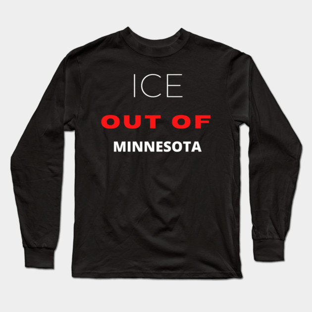Ice out of Minneapolis Long Sleeve T-Shirt by Donald's Store 2