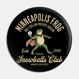 Minneapolis resist -Frog Pin