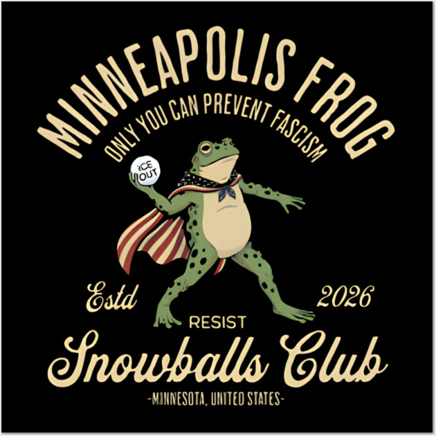 Minneapolis resist -Frog Wall Art by Donald's Store 2