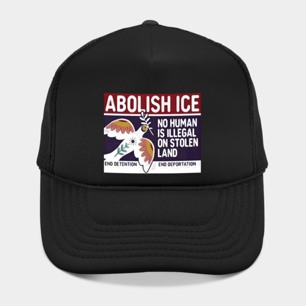 Abolish Ice No Human Is Illegal On Stolen Land by Donald's Store 2