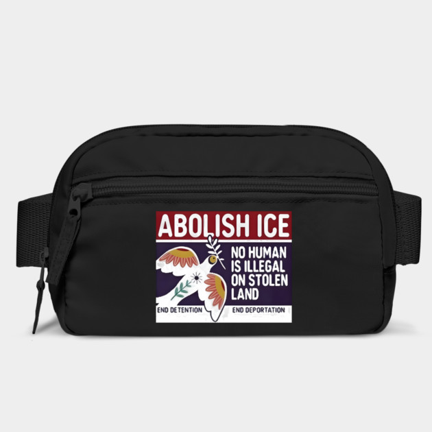 Abolish Ice No Human Is Illegal On Stolen Land by Donald's Store 2