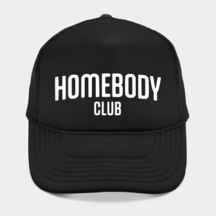 Homebody Club – Introvert Lifestyle Design Hat