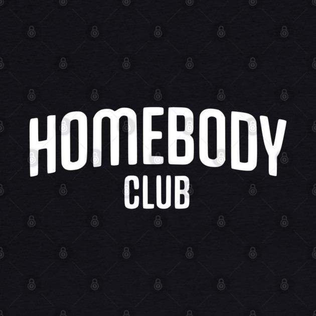 Homebody Club – Introvert Lifestyle Design by Silly Me Studio