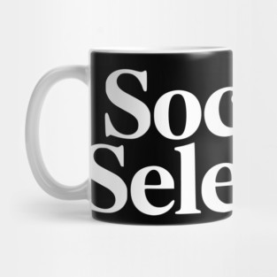 Socially Selective – Introvert Humor Design Mug