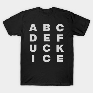 Original Abcdefuck Ice Alphabet T-Shirt