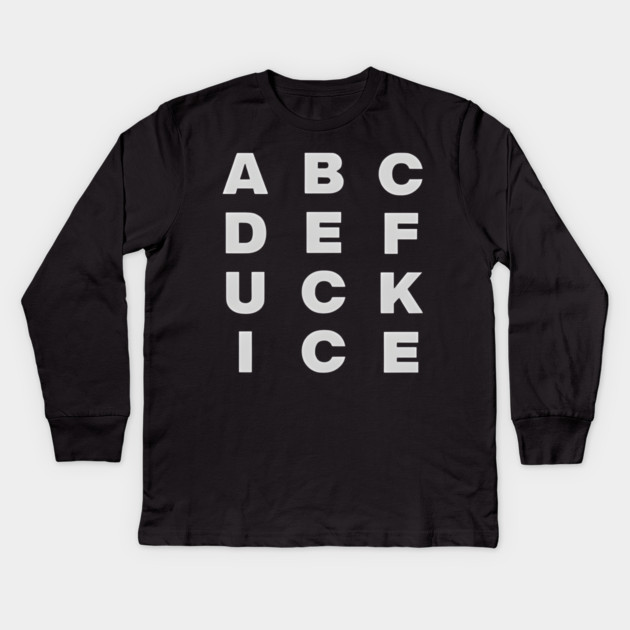 Original Abcdefuck Ice Alphabet Kids Long Sleeve T-Shirt by Donald's Store 2