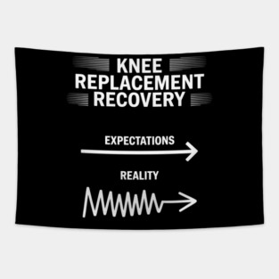 Knee Replacement Surgery Funny Recovery Tapestry