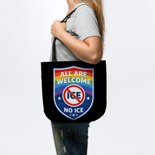 All Are Welcome No Ice Immigration Rights Human Rights Social Justice Activist Advocate by ArtistTee ⭐⭐⭐⭐⭐