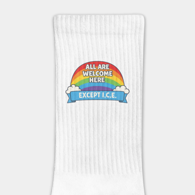 All Are Welcome Here Except I.C.E. Immigration Rights Social Justice Advocate by ArtistTee ⭐⭐⭐⭐⭐