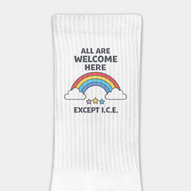 All Are Welcome Here Except I.C.E. Immigration Rights Activist Progressive Ally by ArtistTee ⭐⭐⭐⭐⭐