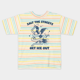 Minnesota Loon Salt the Streets | Fight ICE | Get out of Minneapolis Kids T-Shirt