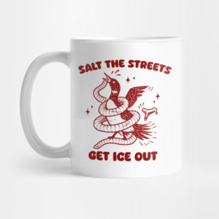 Minnesota Loon Salt the Streets | Fight ICE | Get out of Minneapolis Mug