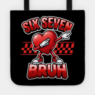 Six Seven Bruh Dabbing Heart Meme Tote